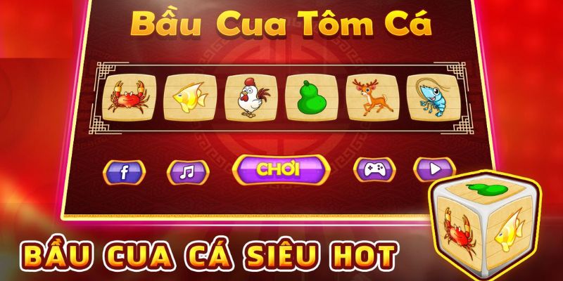 Sự hấp dẫn của bầu cua tôm cá thời điểm hiện tại